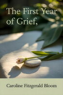 The First Year of Grief
