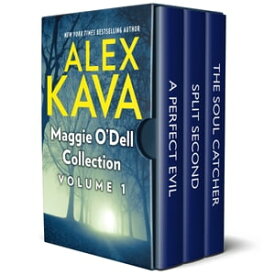 Maggie O'Dell Collection Volume 1【電子書籍】[ Alex Kava ]