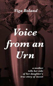 Voice from an Urn【電子書籍】[ Viga Boland ]