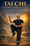 Tai Chi para hombres mayores de 50 años