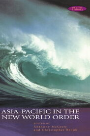 Asia-Pacific in the New World Order【電子書籍】