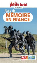 Guide Lieux De Mémoire En France 2026 Petit Futé