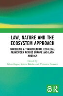 Law, Nature and the Ecosystem Approach