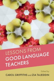 Lessons from Good Language Teachers 【電子書籍】