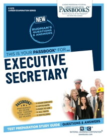 Executive Secretary Passbooks Study Guide【電子書籍】[ National Learning Corporation ]