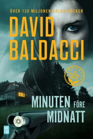 Minuten f?re midnatt【電子書籍】[ David Baldacci ]