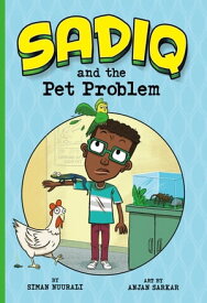Sadiq and the Pet Problem【電子書籍】[ Siman Nuurali ]
