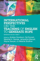 International Perspectives on the Teaching of English to Generate Hope