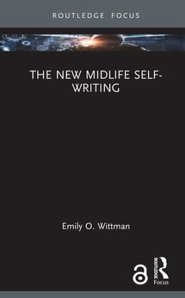 The New Midlife Self-Writing 