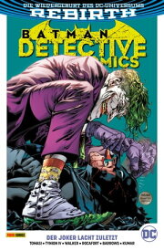 Batman - Detective Comics - Bd. 14 (2. Serie): Der Joker lacht zuletzt【電子書籍】[ Peter J. Tomasi ]