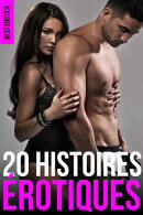 20 Histoires érotiques
