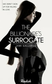 The Billionaire's Surrogate Book 1【電子書籍】[ Jami Gallardo ]