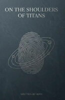 On the Shoulders of Titans