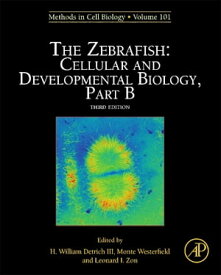 The Zebrafish: Cellular and Developmental Biology, Part B【電子書籍】[ Monte Westerfield ]