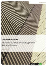 Business Continuity Management bei Pandemien【電子書籍】[ Jan-Hendrik Boerse ]