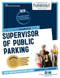 Supervisor of Public Parking Passbooks Study Guide【電子書籍】[ National Learning Corporation ]
