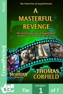 A Masterful Revenge: The seventh Velvet Paw of Asquith Novel and the fourth book in the Morigan Tetralogy