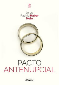 Pacto Antenupcial【電子書籍】[ Jorge Rachid Haber Neto ]