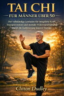 Tai Chi für Männer über 50