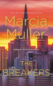 The Breakers【電子書籍】[ Marcia Muller ]
