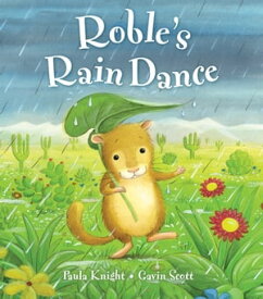 Roble's Rain Dance【電子書籍】[ Paula Knight ]