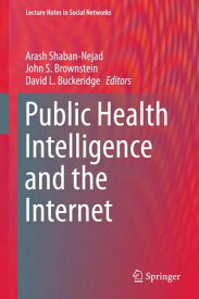 Public Health Intelligence and the Internet【電子書籍】