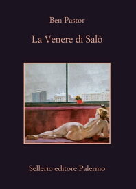 La Venere di Sal?【電子書籍】[ Ben Pastor ]