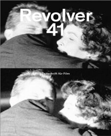 Revolver 41【電子書籍】[ Angela Schanelec ]