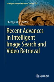 Recent Advances in Intelligent Image Search and Video Retrieval【電子書籍】