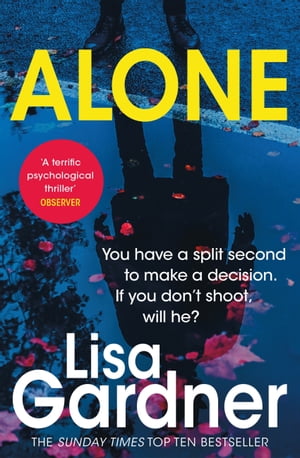 Alone (Detective D.D. Warren 1) A dark and suspenseful page-turner from the bestselling author of BEFORE SHE DISAPPEARED【電子書籍】[ Lisa Gardner ]