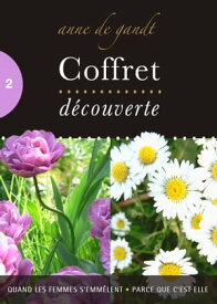 Coffret d?couverte n°2【電子書籍】[ Anne de Gandt ]