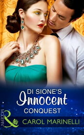 Di Sione's Innocent Conquest (Mills & Boon Modern) (The Billionaire's Legacy, Book 0)【電子書籍】[ Carol Marinelli ]