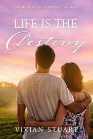 Life is the Destiny【電子書籍】[ Vivian Stuart ]