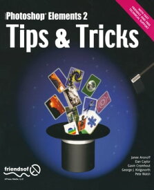 Photoshop Elements 2 Tips and Tricks【電子書籍】[ Gavin Cromhout ]
