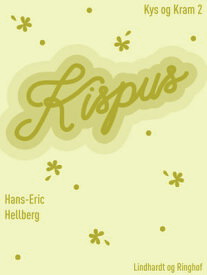 Kispus【電子書籍】[ Hans-Eric Hellberg ]