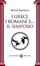 I Greci, i Romani e... il simposio