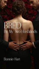 Bred By My Two Husbands