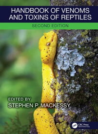 Handbook of Venoms and Toxins of Reptiles【電子書籍】