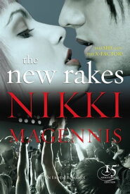 The New Rakes【電子書籍】[ Nikki Magennis ]