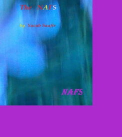 The Nafs【電子書籍】[ Yacub Saafir ]