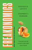 Freakonomics Twentieth Anniversary Edition