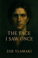 The Face I saw Onnce Book 2