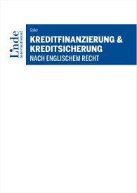 Kreditfinanzierung & Kreditsicherung nach englischem Recht【電子書籍】[ Andreas G?ller ]