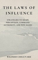 The Laws of Influence