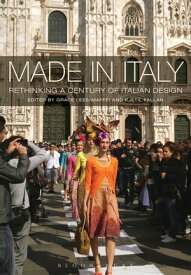 Made in Italy Rethinking a Century of Italian Design【電子書籍】