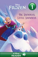 Frozen: Big Snowman, Little Snowman