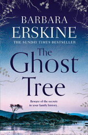 The Ghost Tree【電子書籍】[ Barbara Erskine ]