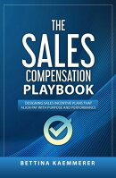 The Sales Compensation Playbook