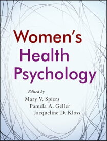 Women's Health Psychology【電子書籍】