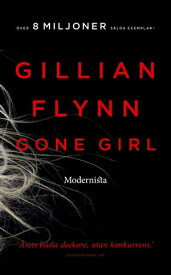 Gone Girl【電子書籍】[ Gillian Flynn ]